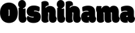 Oishihama